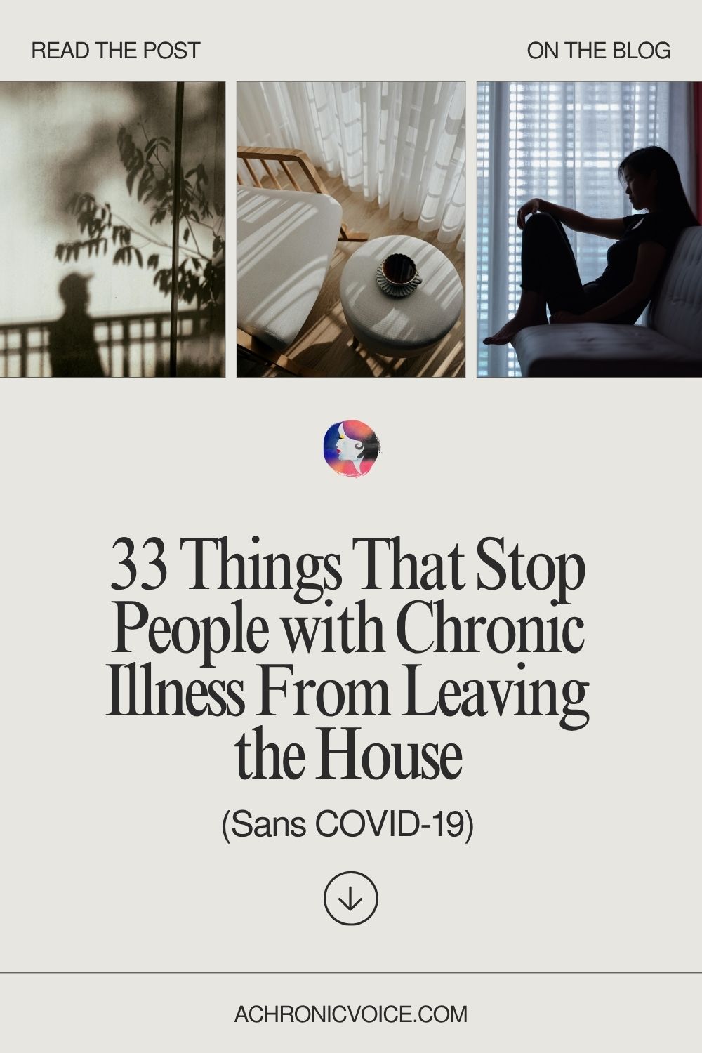 33 Things That Stop People with Chronic Illness From Leaving the House (Sans COVID-19)