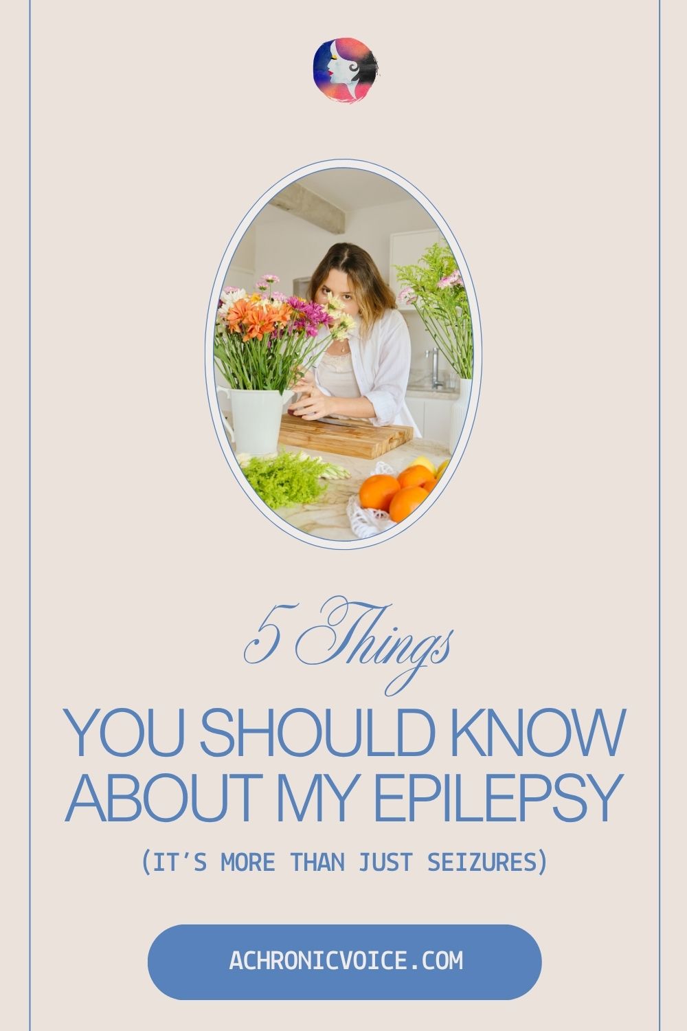 5 Things You Should Know About My Epilepsy (It's More Than Just Seizures)
