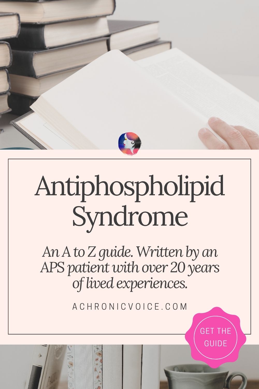 Antiphospholipid Syndrome — An A to Z guide. Written by an APS patient with over 20 years of lived experiences. Get the Guide on: A Chronic Voice .com.