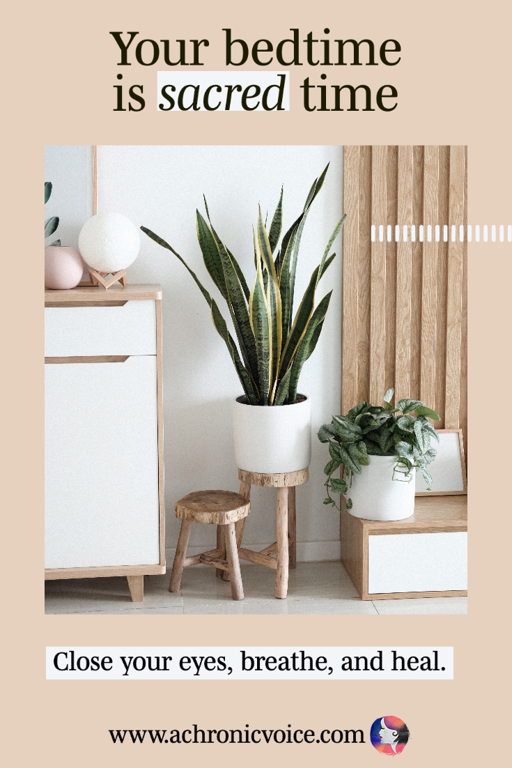 Your Bedtime is Sacred Time