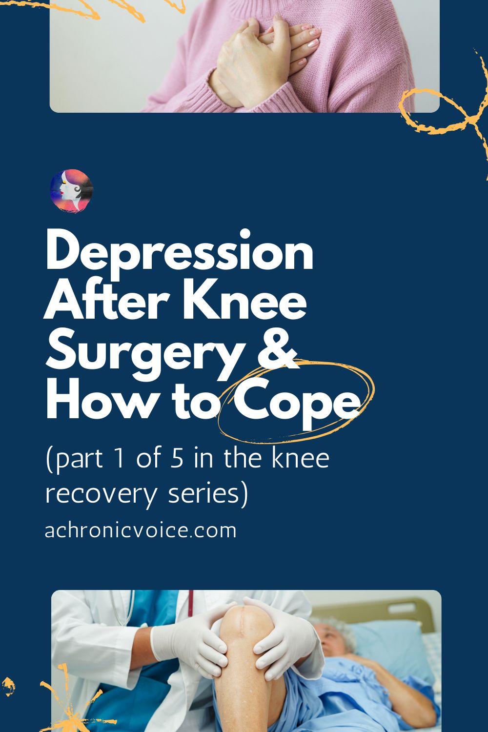 Depression After Knee Surgery and How to Cope (part 1 of 5 in the knee recovery series). Read on: A Chronic Voice .com