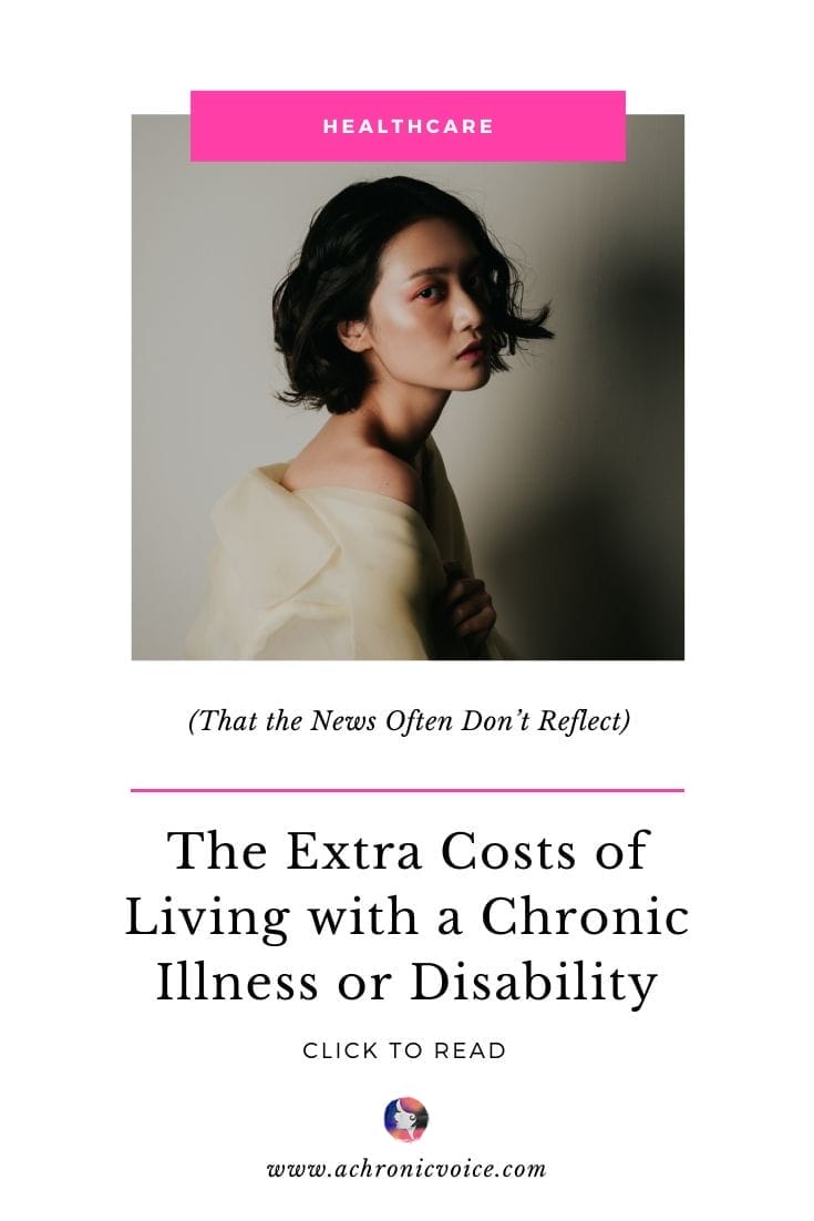 The Extra Costs of Living with a Chronic Illness or Disability (That the News Often Don’t Reflect)