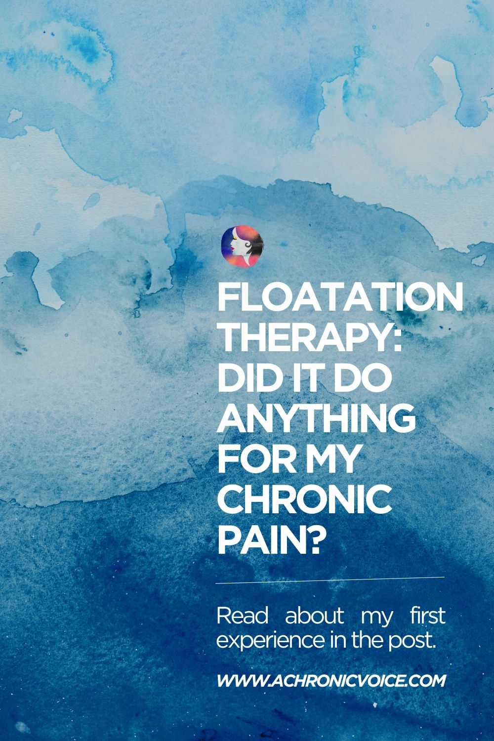 Floatation Therapy: Did it do Anything for My Chronic Pain? Read about my first experience in the post.
