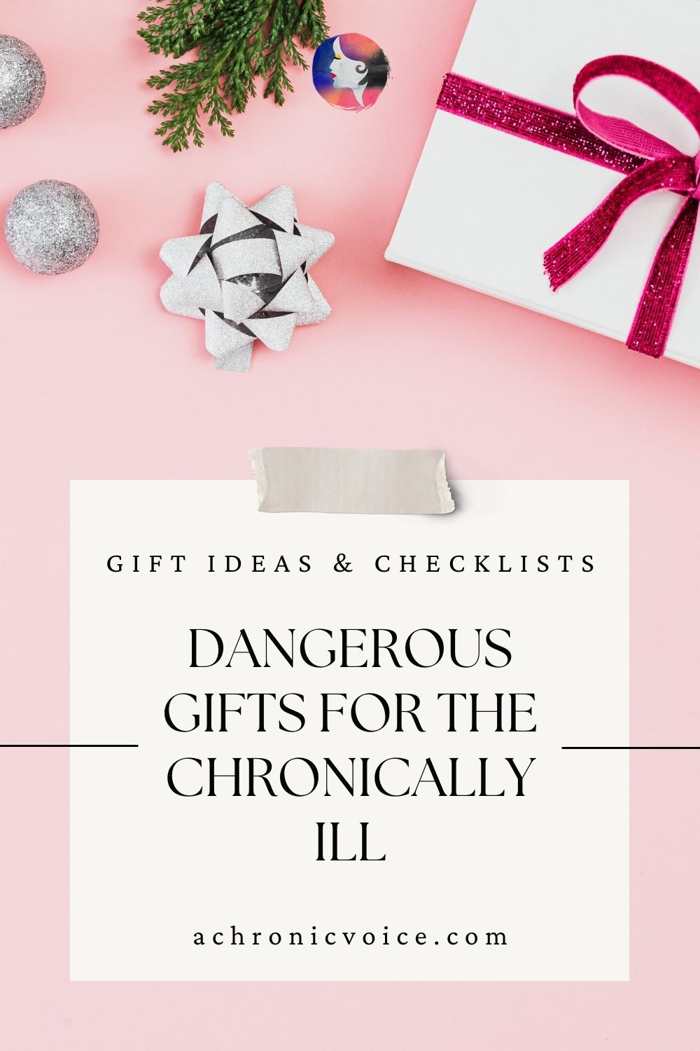Gift Ideas and Checklists - Dangerous Gifts for the Chronically Ill