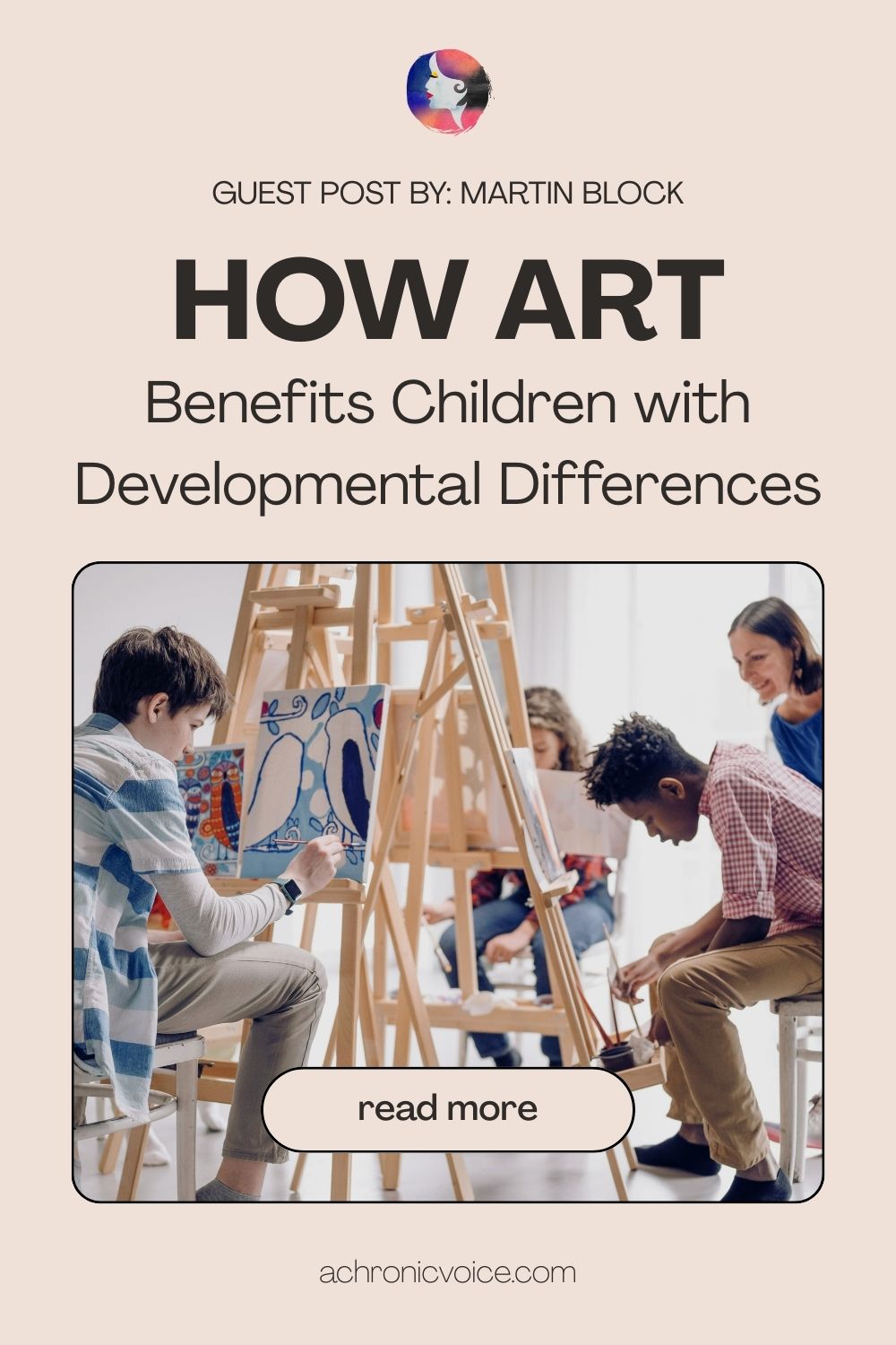 How Art Benefits Children with Developmental Differences. Guest Post by Martin Block. Read More. (Pupils are dressed casually in a classroom setting. They are painting on canvases attached to wooden easels, and look quiet and focused. A teacher in a blue dress smiles from the corner, and seems to be guiding them along.)