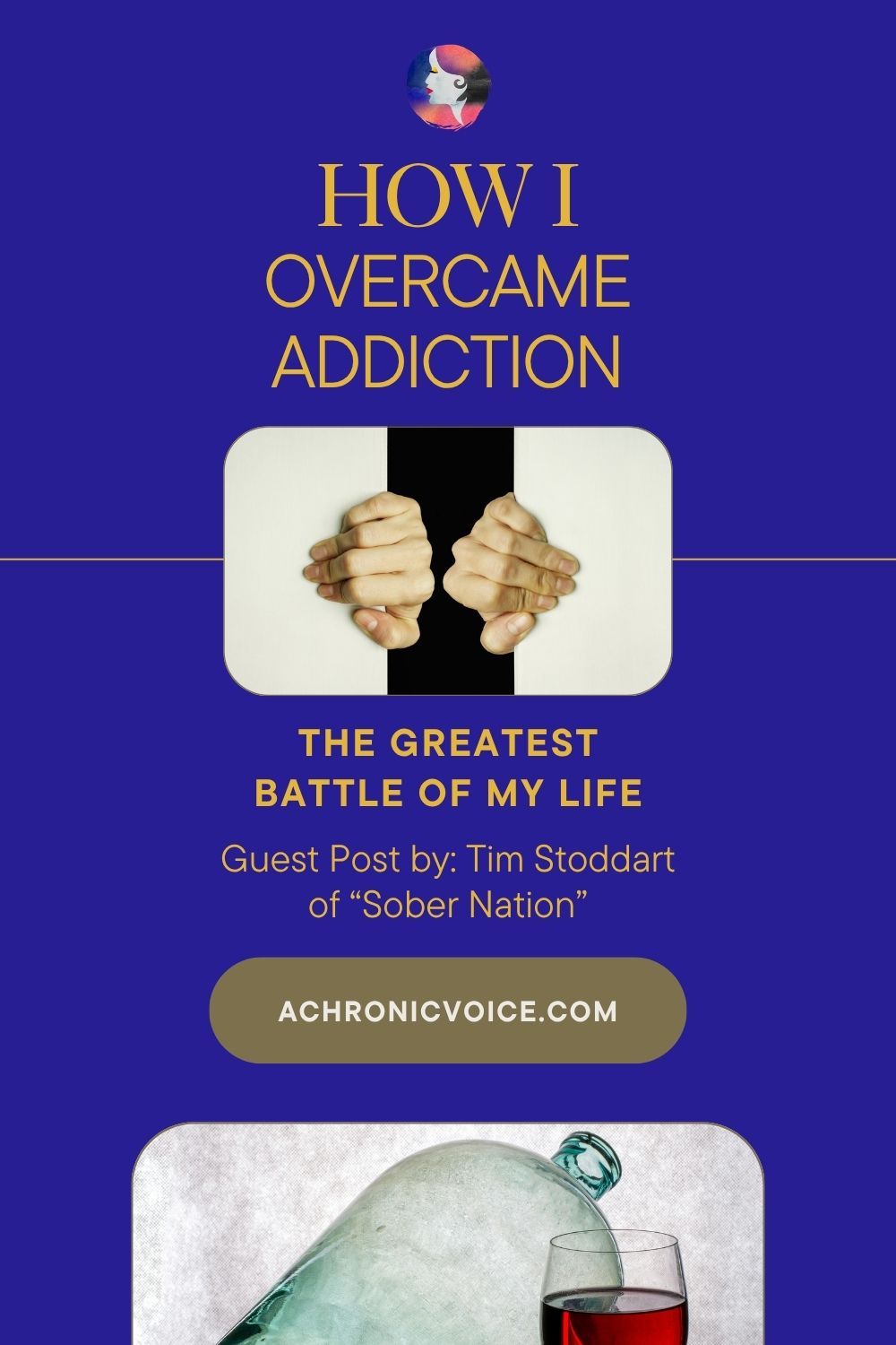 The Greatest Battle of My Life: How I Overcame Addiction. Guest post by: Tim Stoddart of “Sober Nation”.