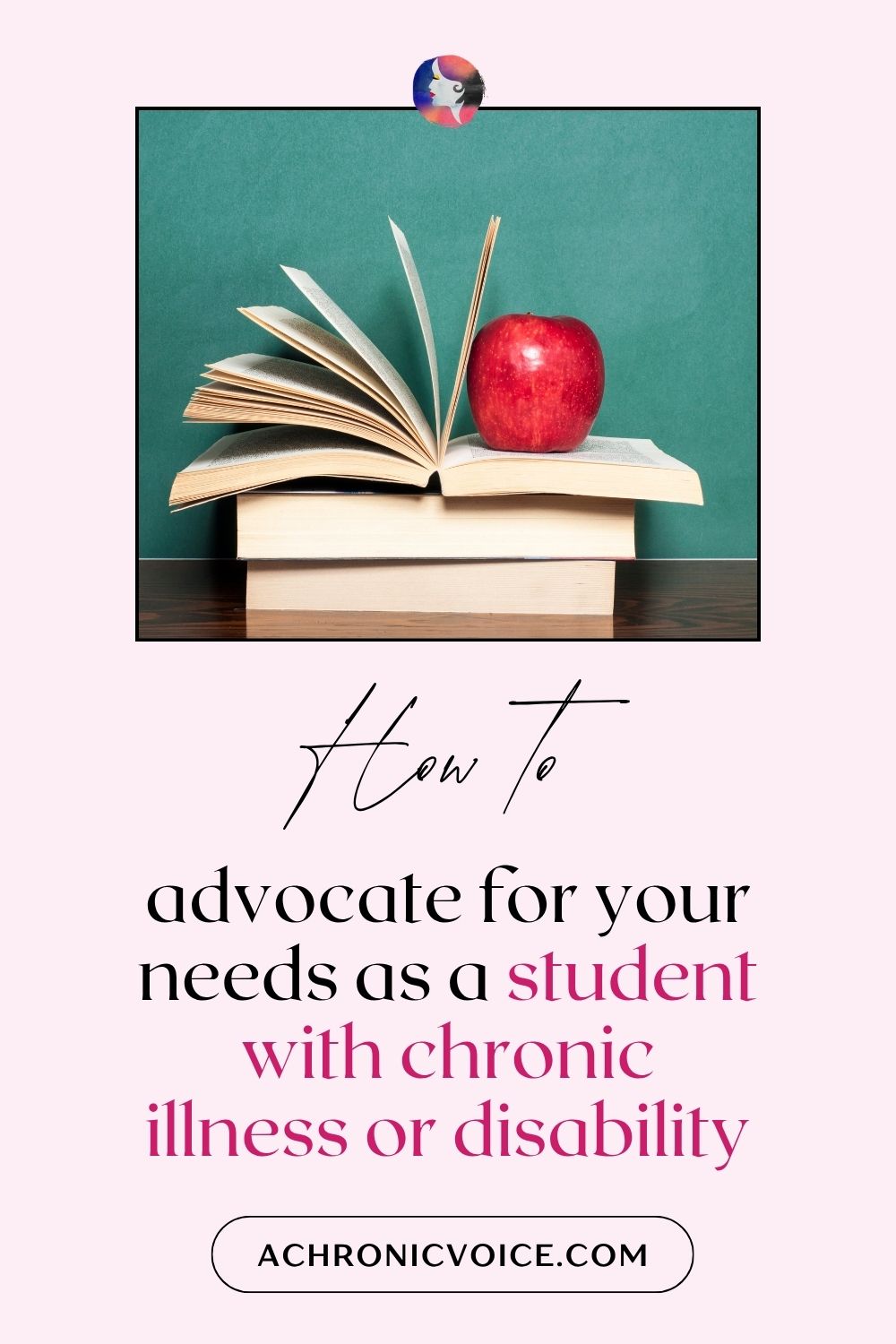 How to Advocate for Your Needs as a Student with Chronic Illness or Disability