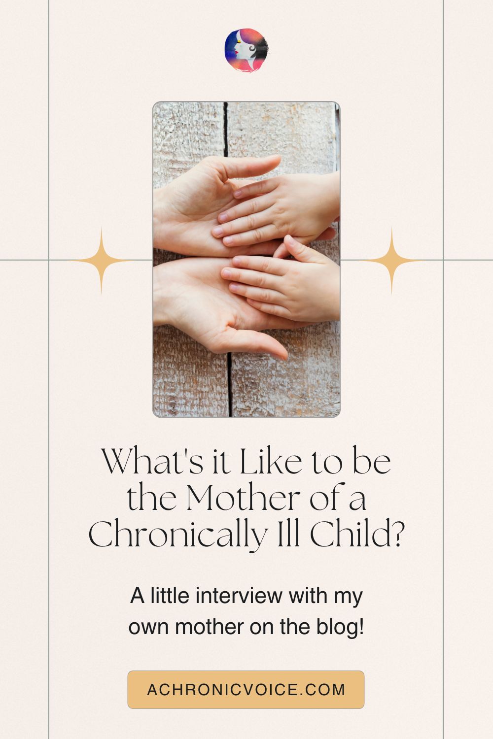 What's it Like to be the Mother of a Chronically Ill Child? A little interview with my own mother on the blog, A Chronic Voice .com!