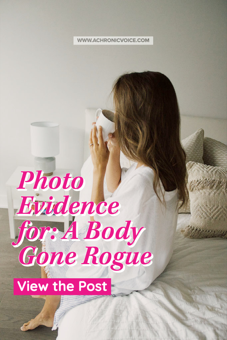 Photo Evidence for a Body Gone Rogue