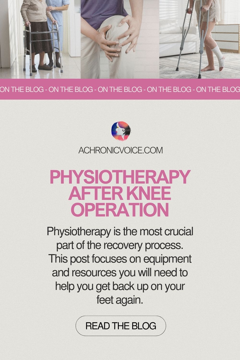 Physiotherapy After Knee Operation — Physiotherapy is the most crucial part of the recovery process. This post focuses on equipment and resources you will need to help you get back up on your feet again.