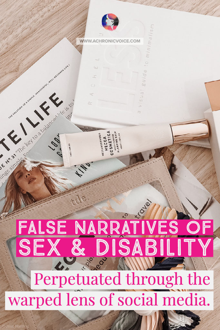 False Narratives of Sex and Disability (Perpetuated Through the Warped Lens of Social Media)