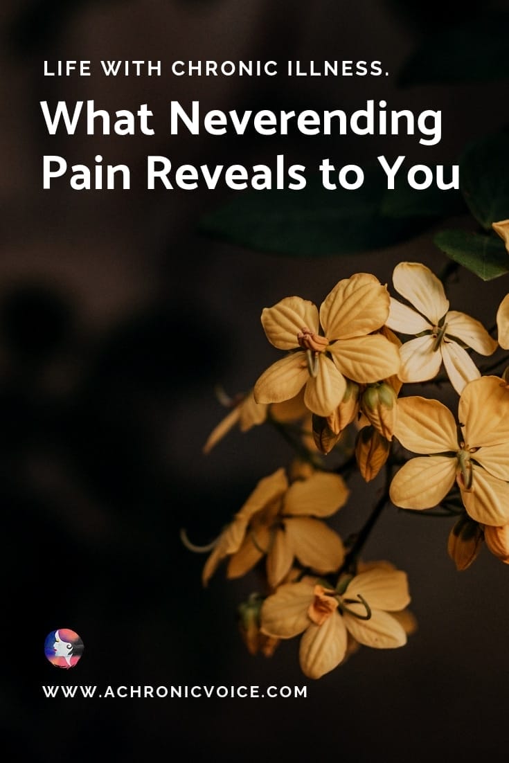 What Neverending Pain Reveals to You