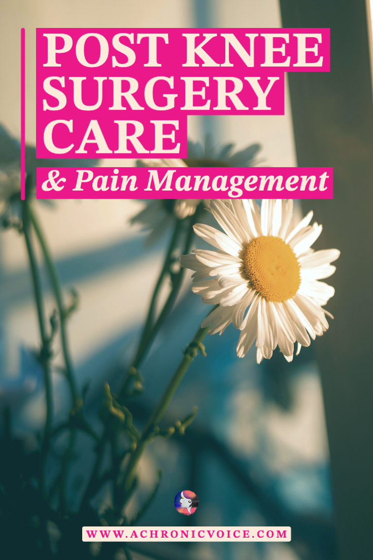 Post Knee Surgery Care and Pain Management
