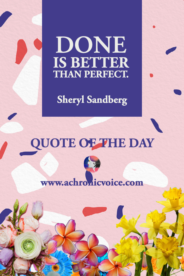 ‘And now you don’t have to be perfect, you can be good.’ - John Steinback
