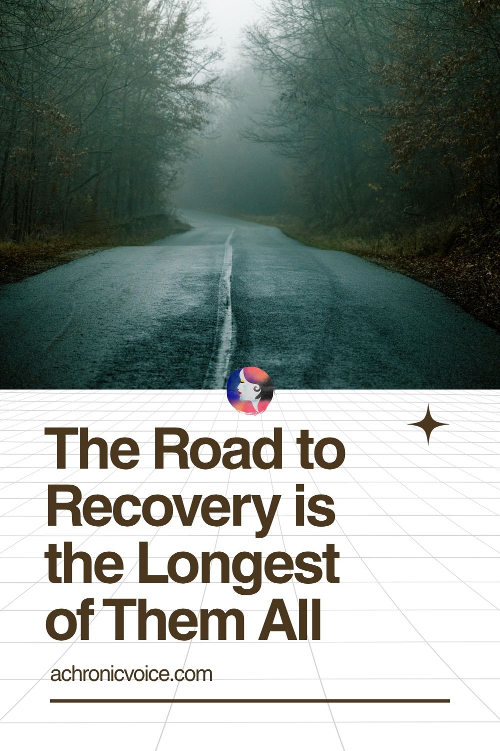 The Road to Recovery is the Longest of Them All