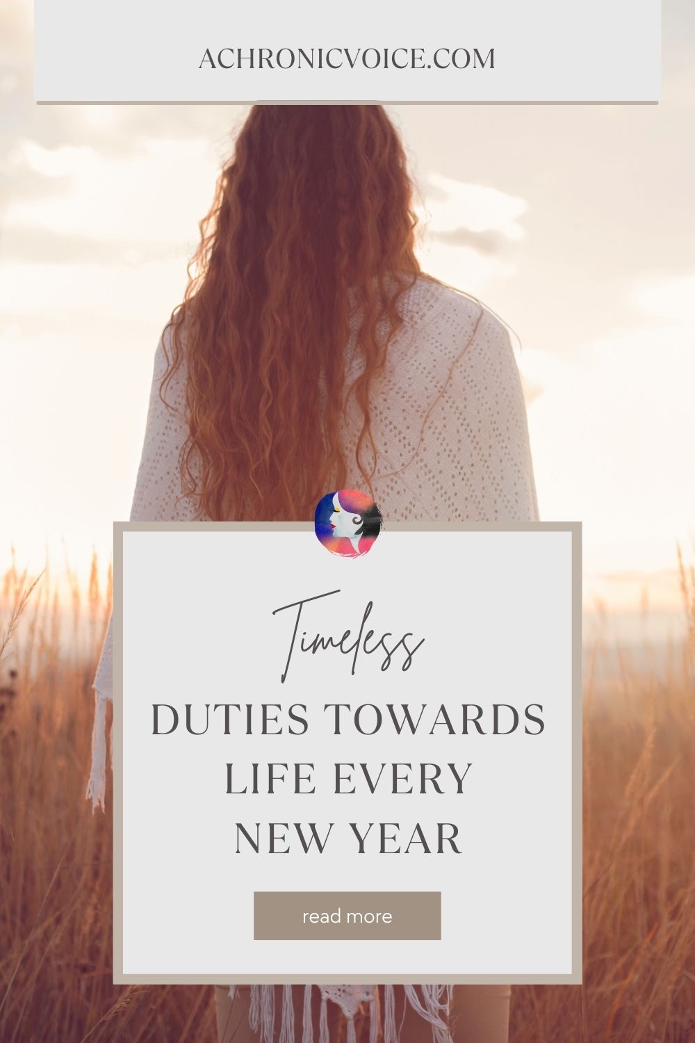Timeless Duties Toward Life Every New Year