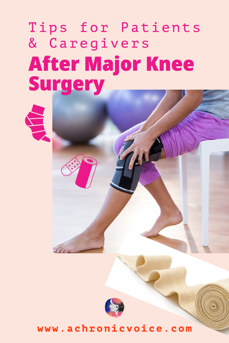 Tips for Patients and Caregivers After Major Knee Surgery