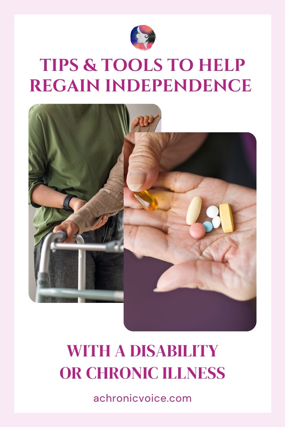 Tips and Tools to Help Regain Independence with a Disability or Chronic Illness. Read on: A Chronic Voice .com
