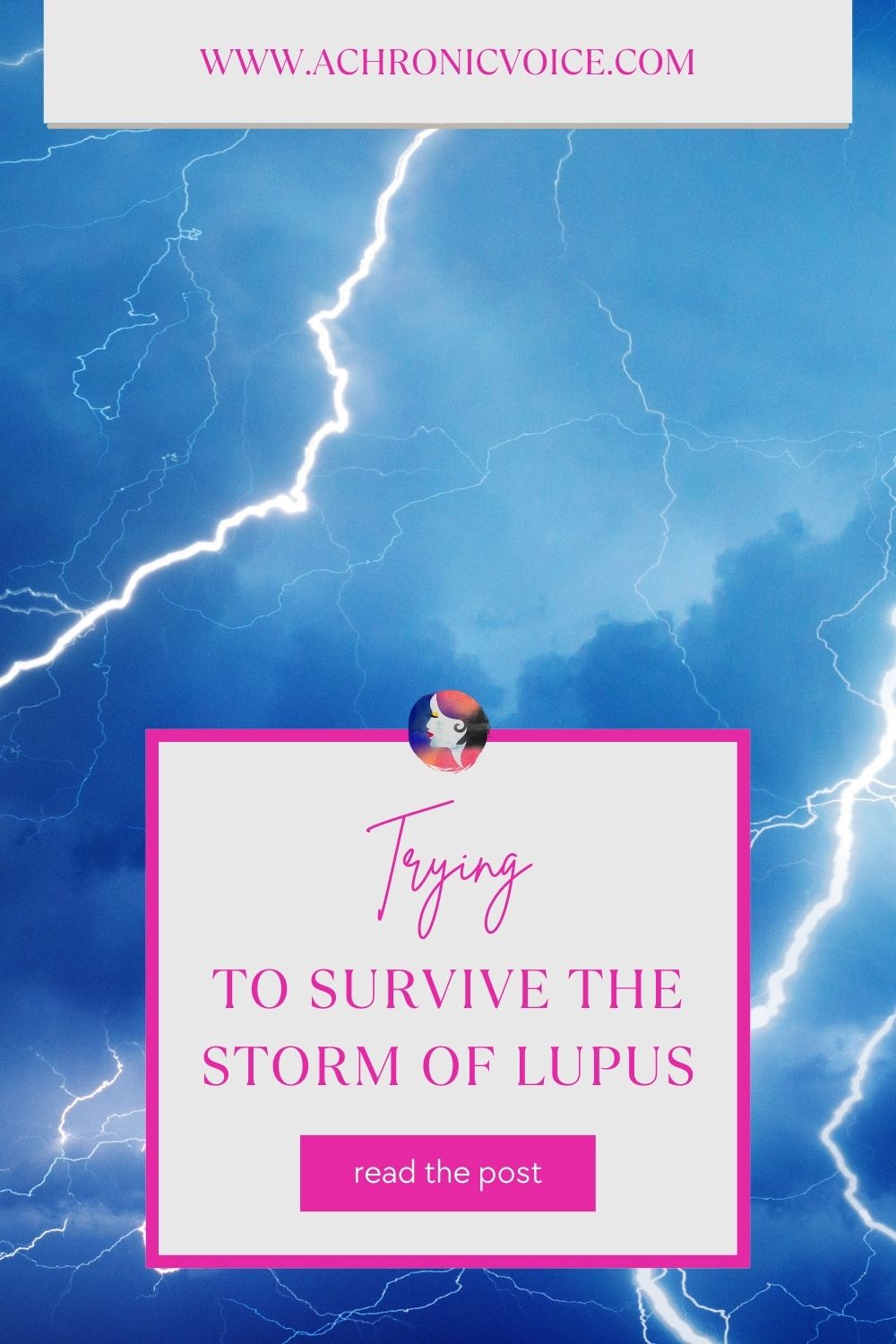 Trying to Survive the Storm of Lupus