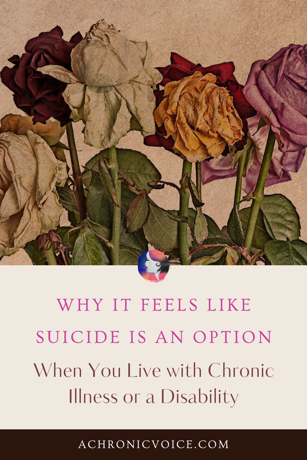 Why it Feels Like Suicide is an Option When You Live with Chronic Illness or Disability