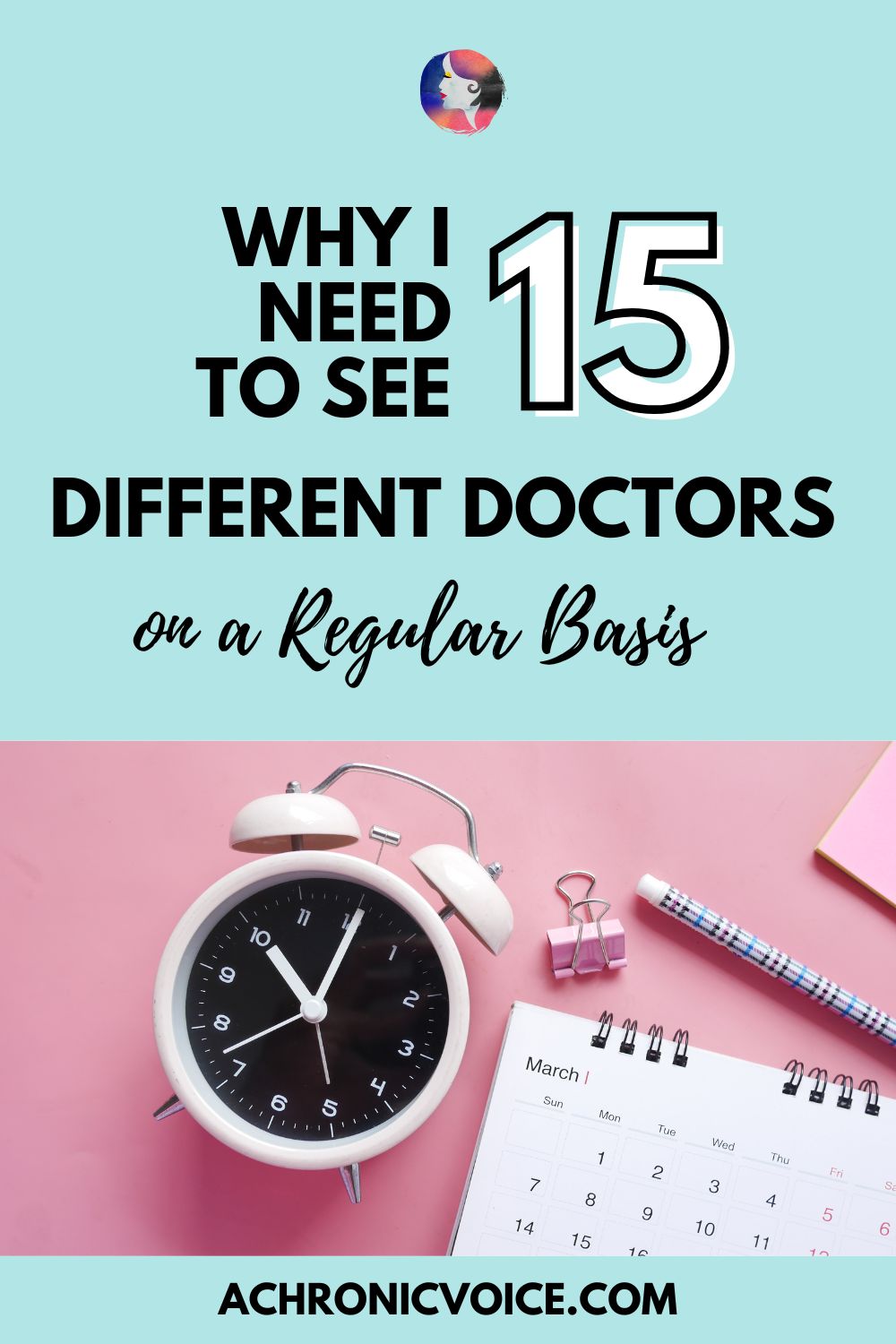 Why I Need to See More Than 10 Different Types of Doctors Regularly